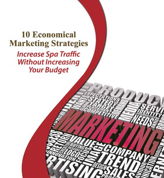 10 Economical Spa Marketing Strategies