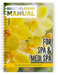 Guest Relations Manual For Spa, Medical Spa, and Medical Aesthetics Business