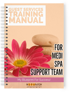 Medical Spa Support/Guest Service Team Training Manual