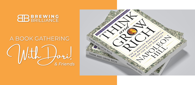 Book Gathering with Dori! Think and Grow Rich