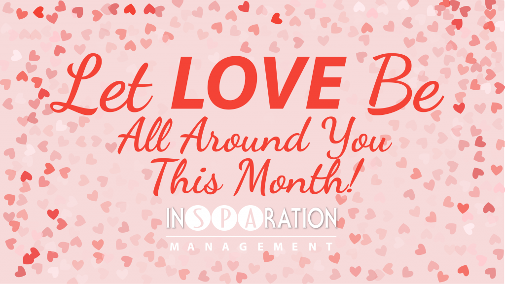 Let lvoe be all around you this month - insparation management newsletter banner