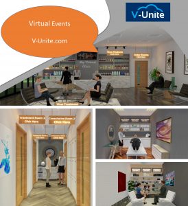 Hosting Medical Clinic, Aesthetic, MediSpa, and Spa virtual events count on V-Unite at v-unite.com