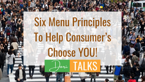 dori talks newsletter banner - 6 menu principles to help consumers choose you