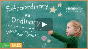 Extraordinary vs ordinary newsletter play banner by dori talks - Insparation management