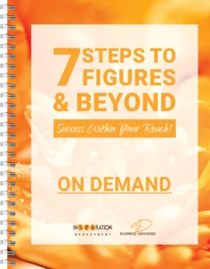 7 Steps to 7 Figures On Demand