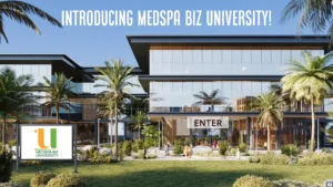 Introducing MedSpa Biz University Platform!