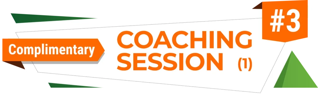 Bonus #3: One Complimentary Coaching Session